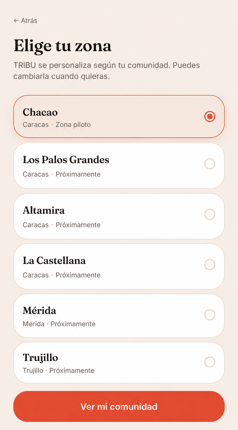 TRIBU zone selection screen for choosing a neighborhood or community.